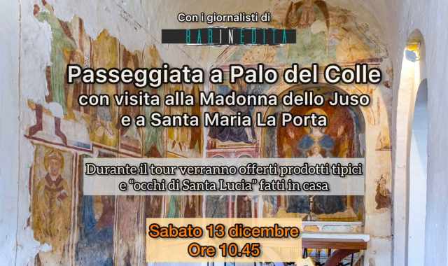 Passeggiata a Palo del Colle con visita alla Madonna dello Juso e a Santa Maria La Porta